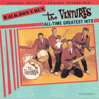 Walk Don't Run - All-Time Greatest Hits by The Ventures