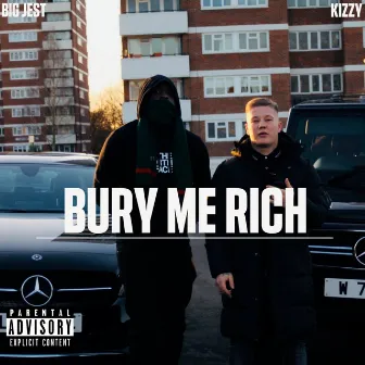 Bury Me Rich by Kizzy