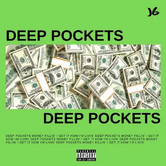 DEEP POCKETS by JG