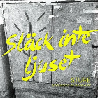 Släck Inte Ljuset by Sture Allén Den Yngre