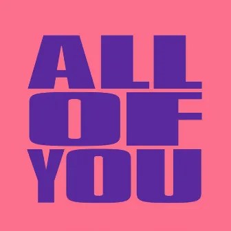 All Of You by Izzy Salinel