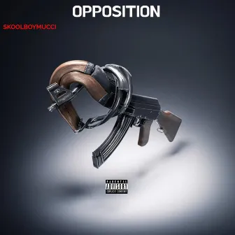 Opposition by SkoolBoyMucci