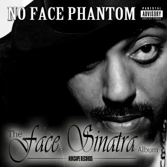 Face Sinatra by No Face Phantom