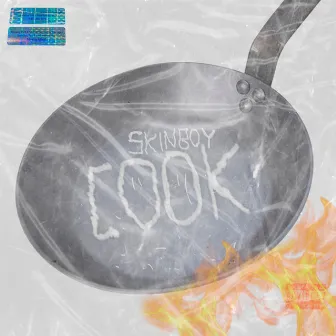 Cook by Skinboy