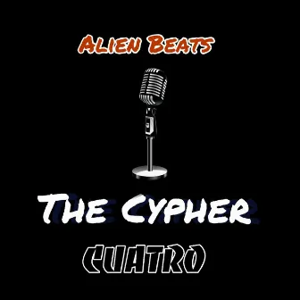 The Cypher Cuatro by Sadist