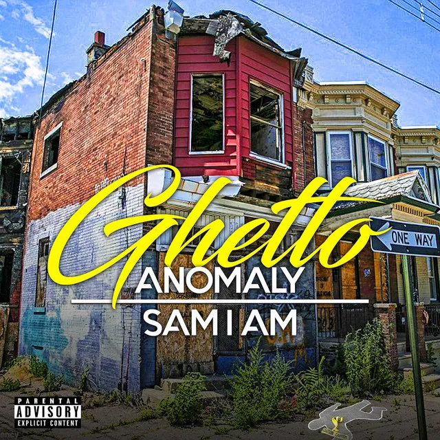 Ghetto Anomaly