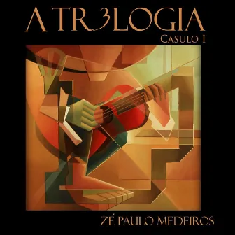 A Trilogia, Vol. 1 by Zé Paulo Medeiros