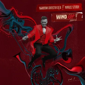 WINDRAP!Orchestra by Narodowa Orkiestra Dęta