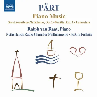 Pärt: Piano Music by Ralph van Raat