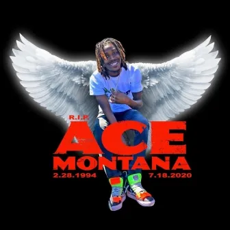 Long Live Ace Montana by Ace Montana