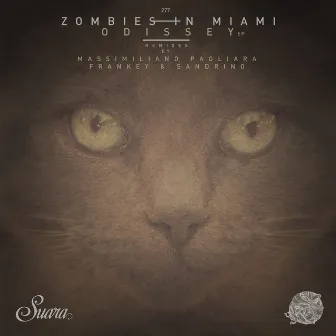 Odissey EP by Zombies In Miami