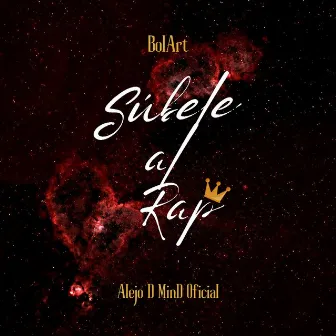 Súbele al Rap by Alejo D MinD Oficial