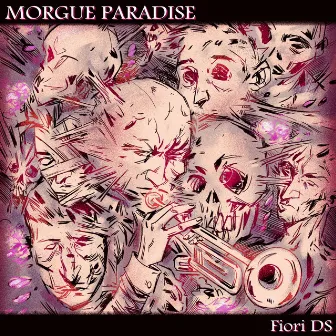 Morgue Paradise by Fiori DS