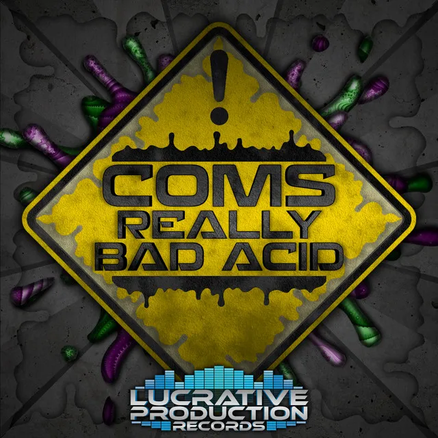 Really Bad Acid