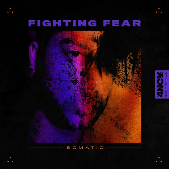 Fighting Fear