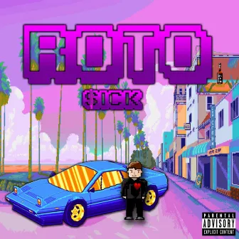 roto by $ick