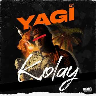 Kolay by YAGI