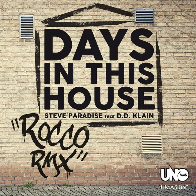 Days in This House - Rocco Deep Remix