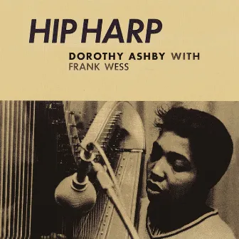 Hip Harp (Remastered) by Dorothy Ashby