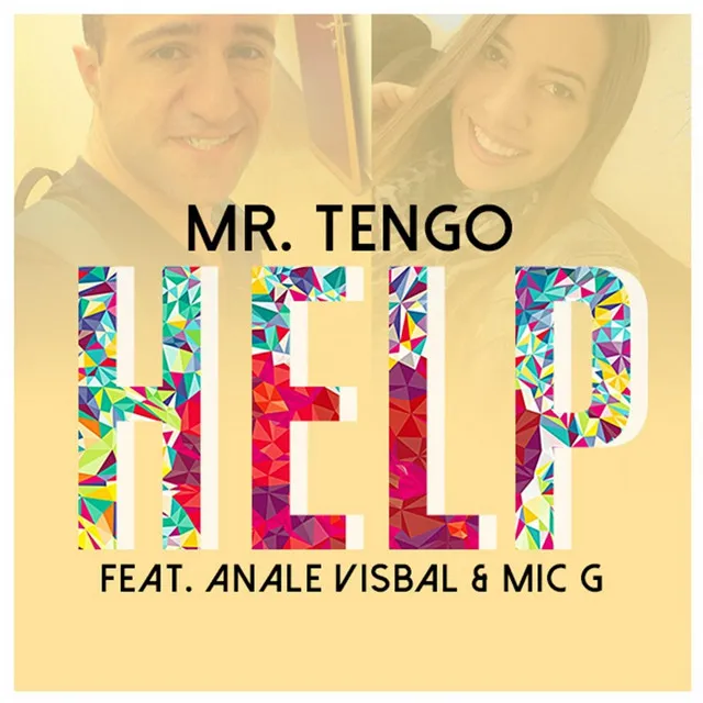 Help (feat. Anale Visbal & Mic G)