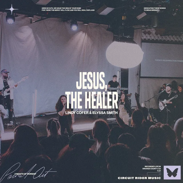 Jesus The Healer - Live