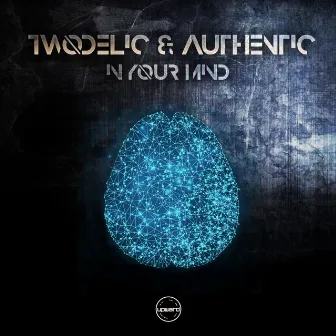 In Your Mind by Authentic