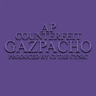 Gazpacho by AP COUNTERFEIT