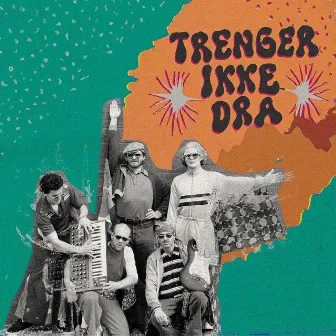 Trenger Ikke Dra by Flammer Dance Band