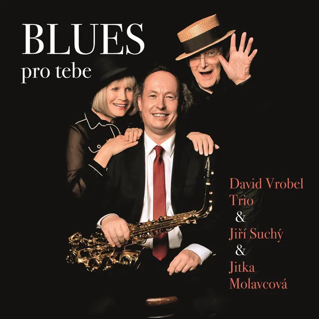 Blues pro tebe