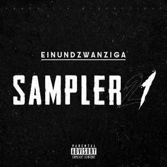 Sampler 1 by Einundzwanziga