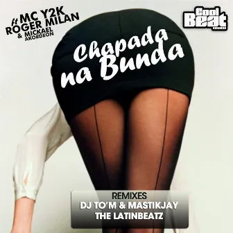 Chapada Na Bunda by MC Y2K