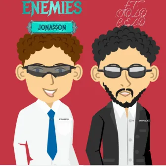 Enemies by Jona$$on