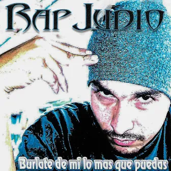 Búrlate de Mi Lo Mas Que Puedas by Rap Judío