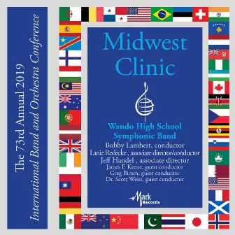 2019 Midwest Clinic: Wando High School Symphonic Band (Live) by Wando High School Symphonic Band