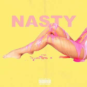 Nasty by Saint LaRon