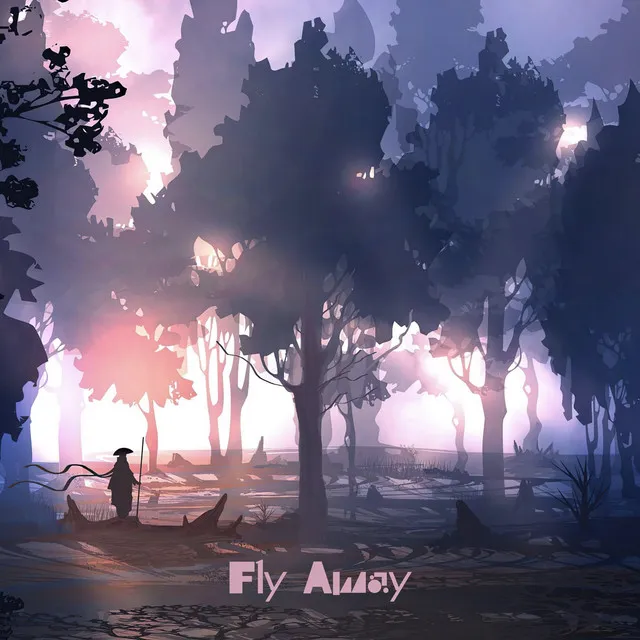 Fly Away