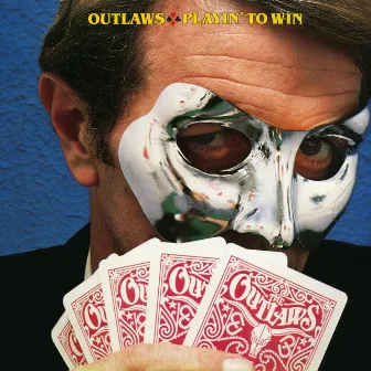 Playin' to Win by The Outlaws