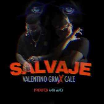 Salvaje by Cale musik