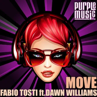 Move (feat. Dawn Williams) by Fabio Tosti