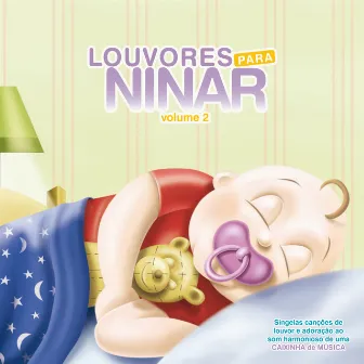 Louvores Para Ninar, Vol. 2 by Cezar Elbert