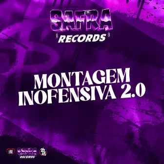 Montagem Inofensiva 2.0 by Dj Magrin