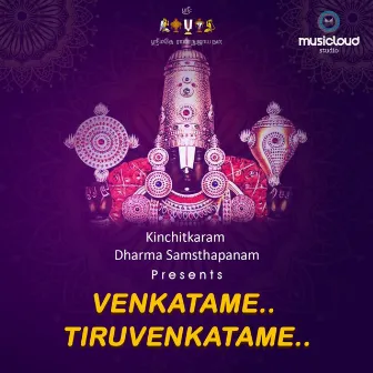 Venkatame Tiruvenkatame by Ramanujan Mk