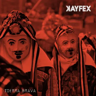 Tierra Brava by Kayfex