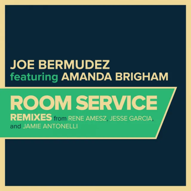 Room Service - Jamie Antonelli Remix