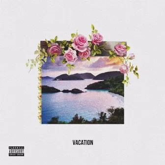 Vacation by Tyler Ømari