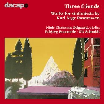 Rasmussen: Three Friends by Niels Christian Ollgaard