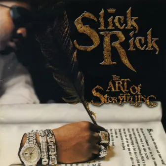 The Art Of Storytelling by Slick Rick