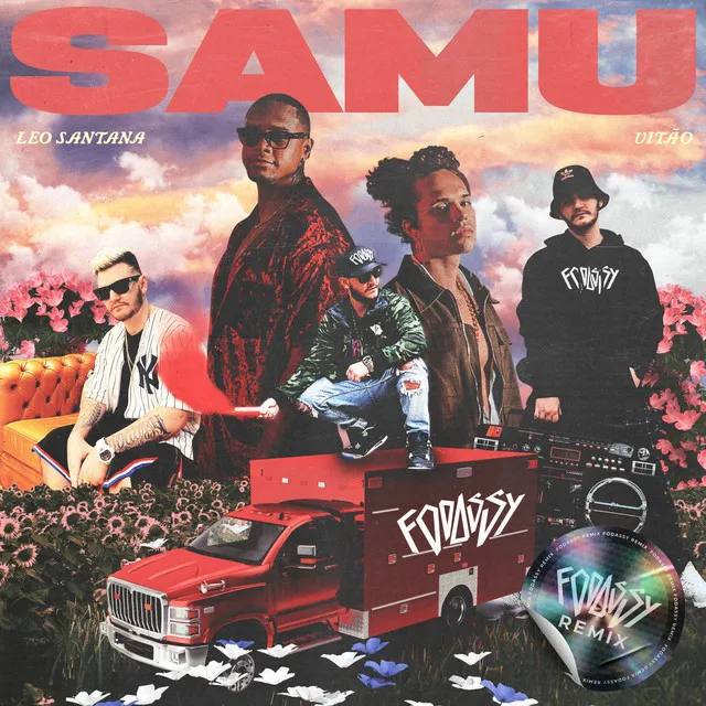 SAMU - Fodassy Remix