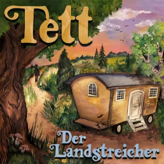 Der Landstreicher by Tett