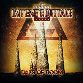 Days of Doom by Intent:Outtake